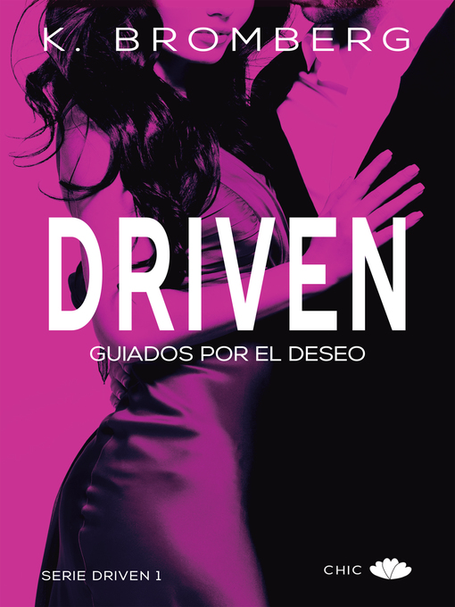 Title details for Driven by K. Bromberg - Wait list
